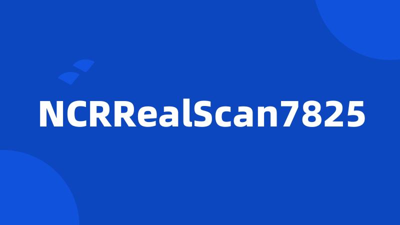 NCRRealScan7825