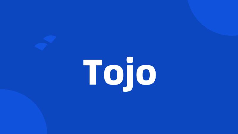 Tojo