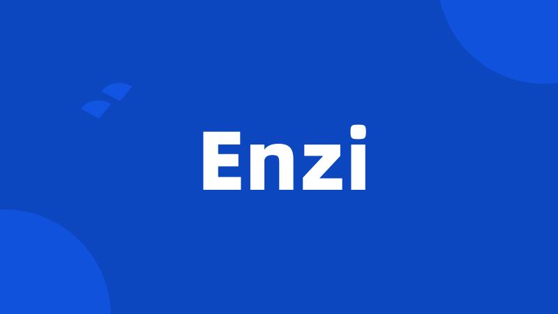 Enzi