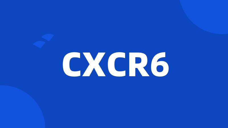 CXCR6