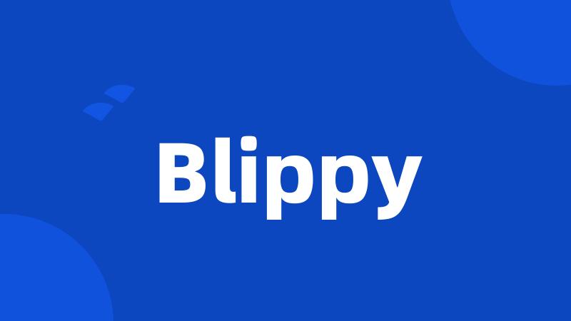 Blippy