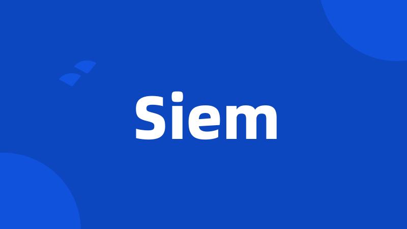 Siem