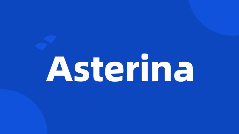 Asterina