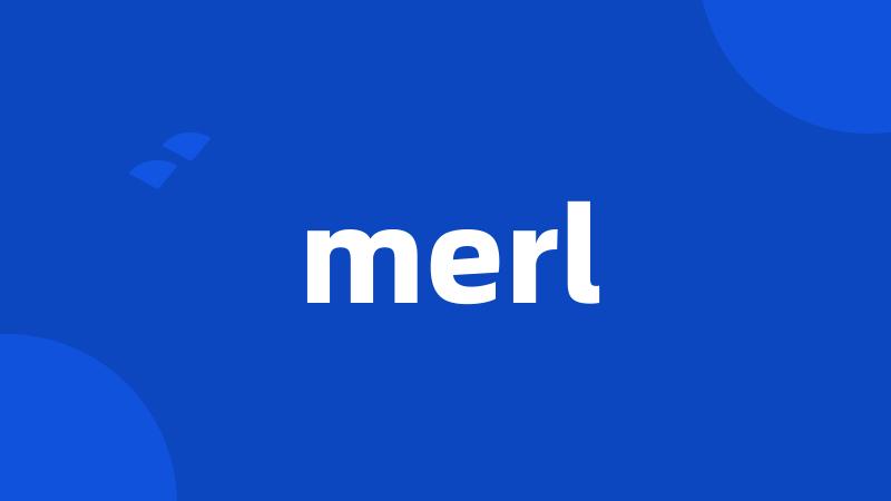 merl