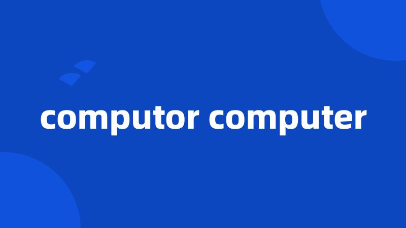 computor computer