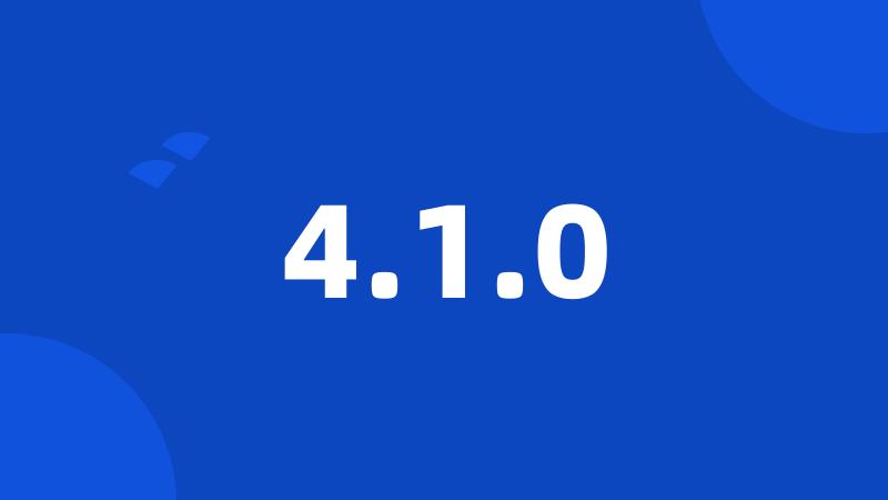 4.1.0