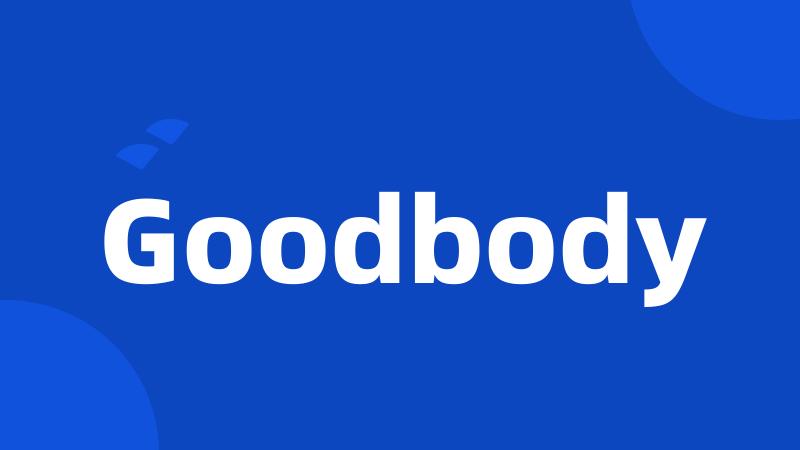 Goodbody