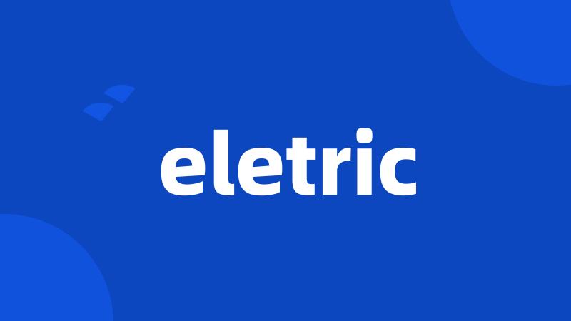 eletric