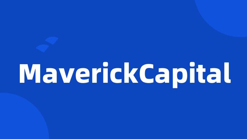 MaverickCapital