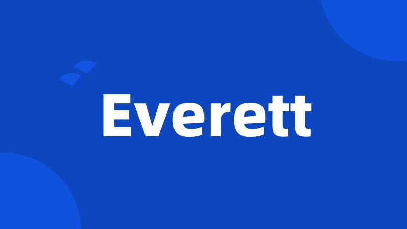 Everett