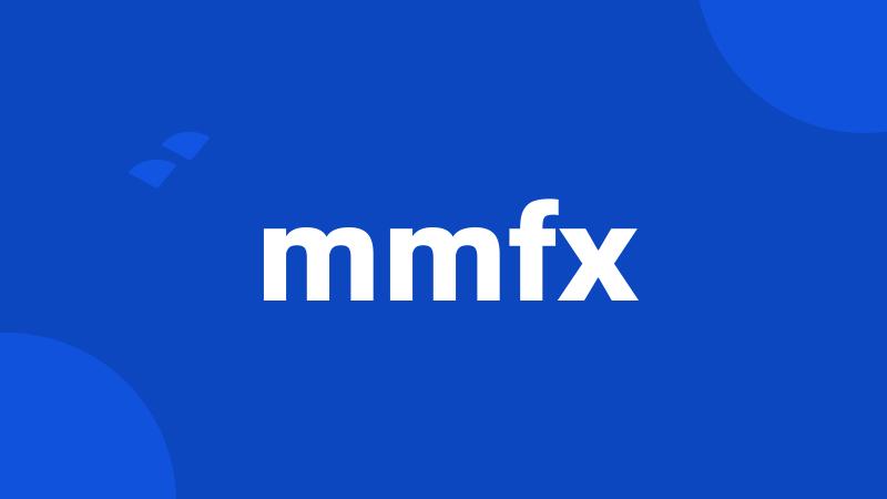 mmfx