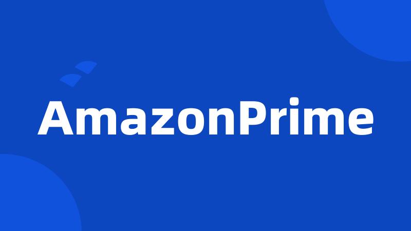 AmazonPrime