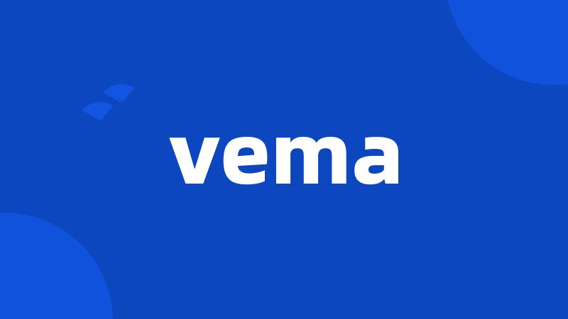 vema