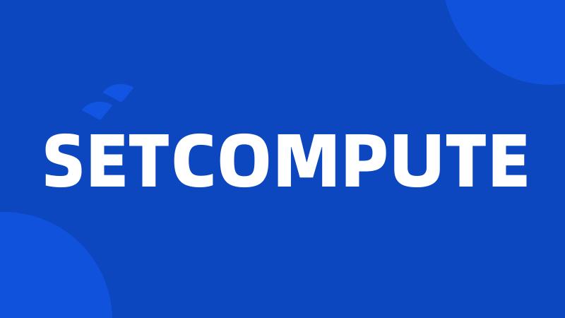 SETCOMPUTE