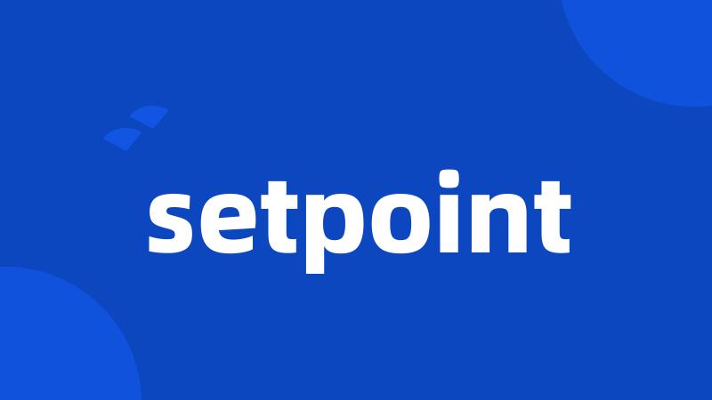 setpoint