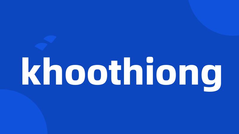 khoothiong