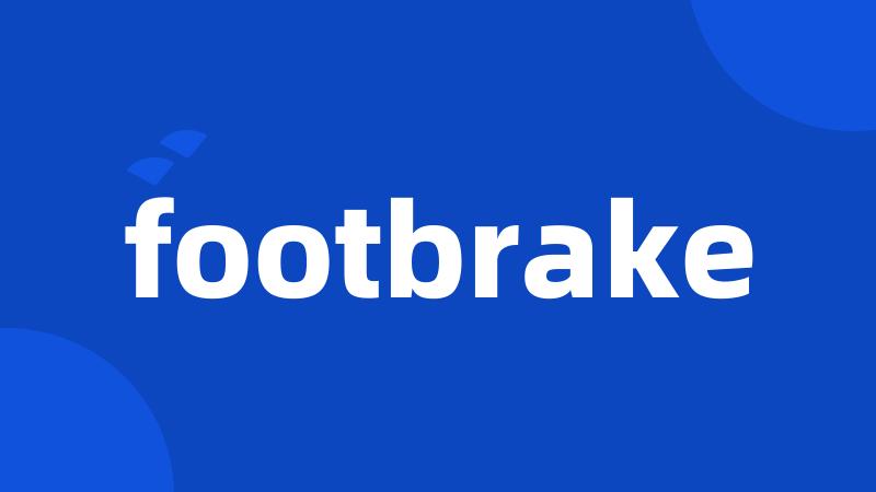 footbrake