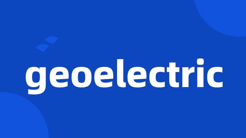 geoelectric