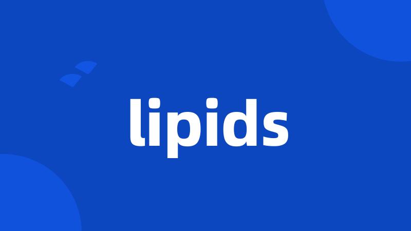 lipids