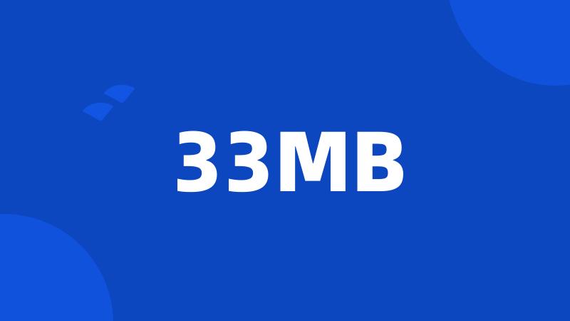 33MB