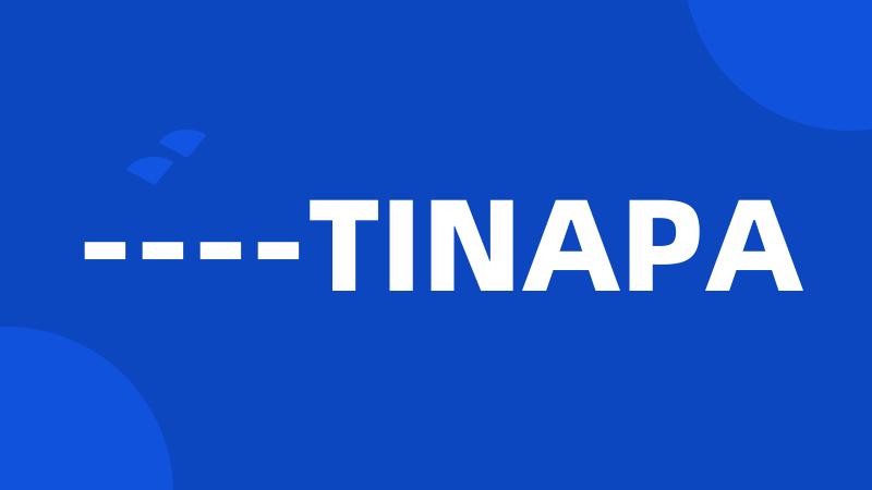 ----TINAPA