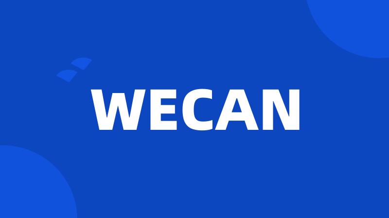 WECAN