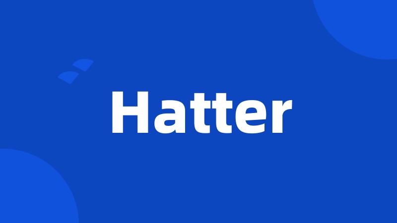 Hatter