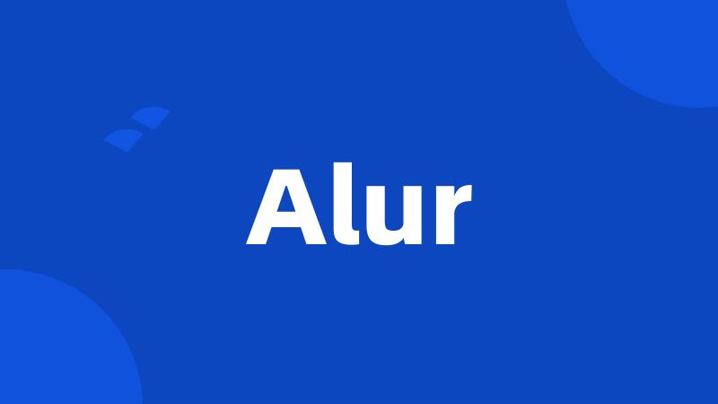 Alur