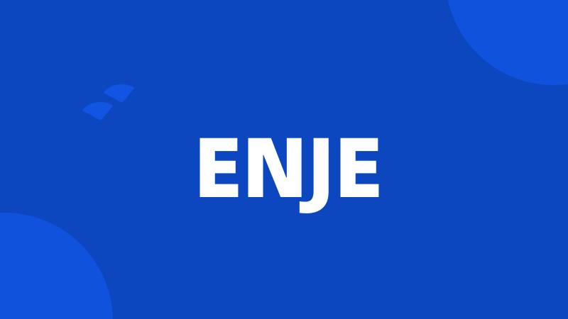 ENJE