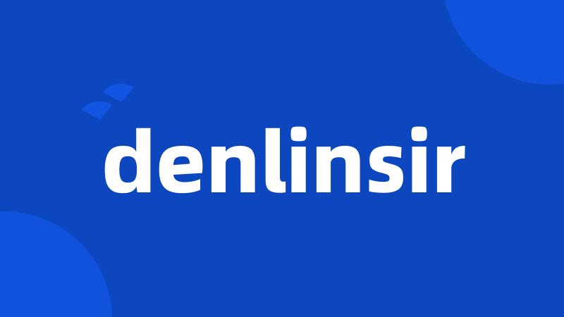 denlinsir