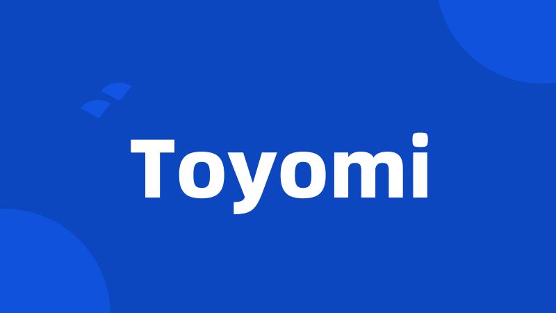 Toyomi