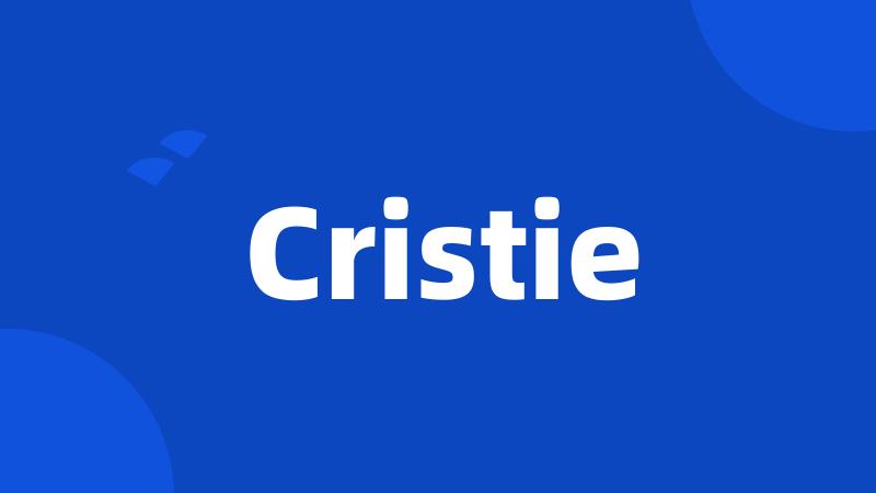 Cristie