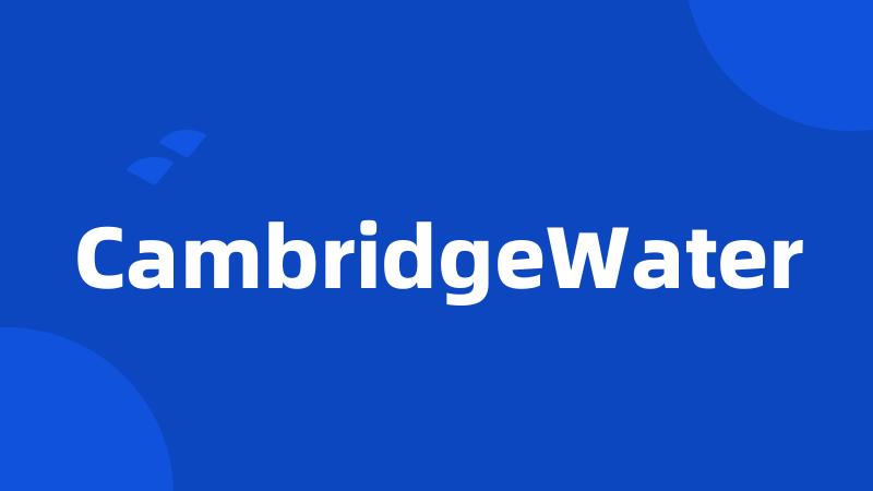 CambridgeWater