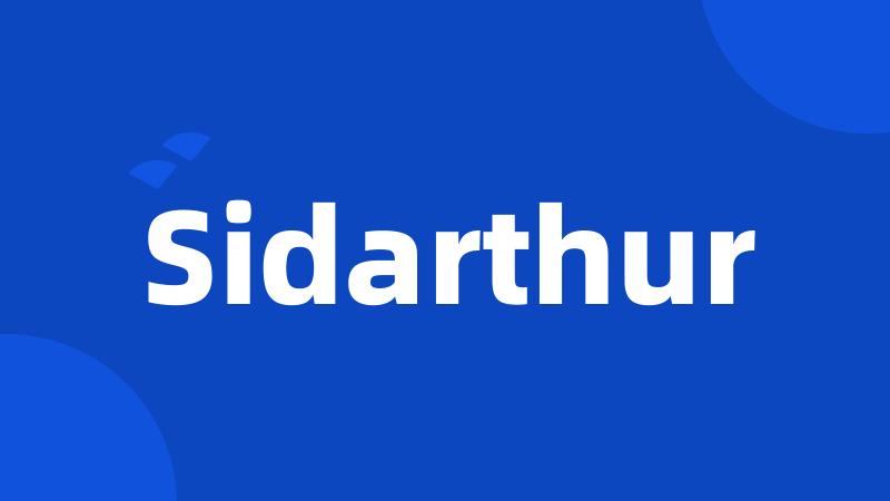 Sidarthur