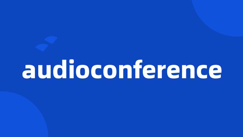 audioconference