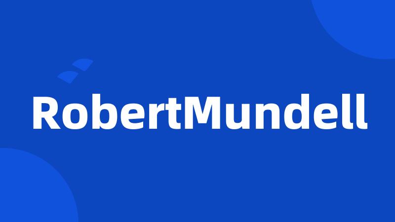 RobertMundell