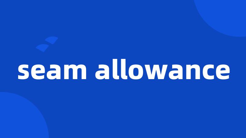 seam allowance