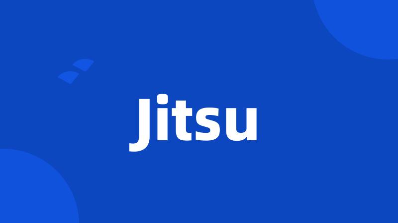 Jitsu