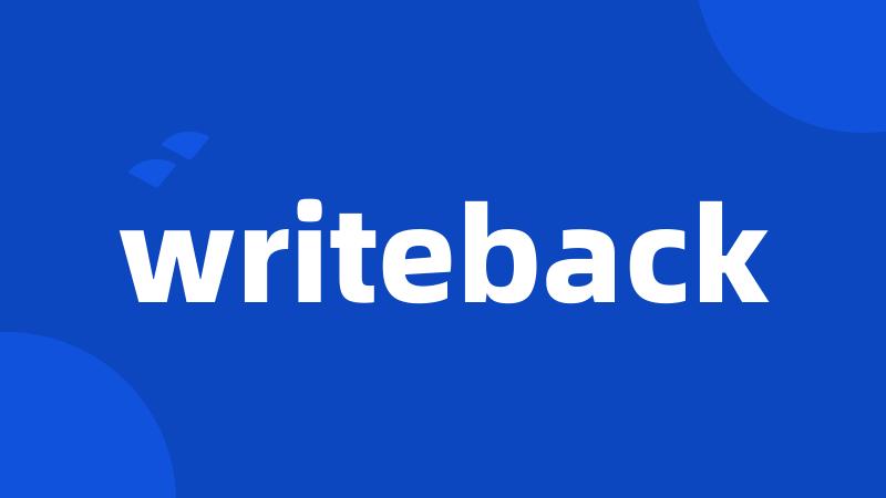 writeback