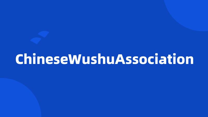 ChineseWushuAssociation