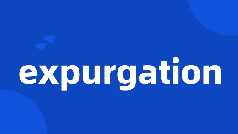 expurgation