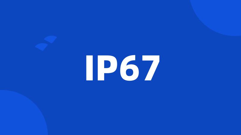 IP67