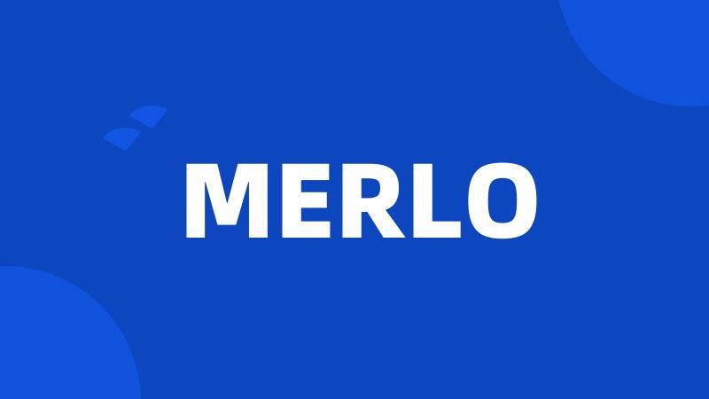 MERLO