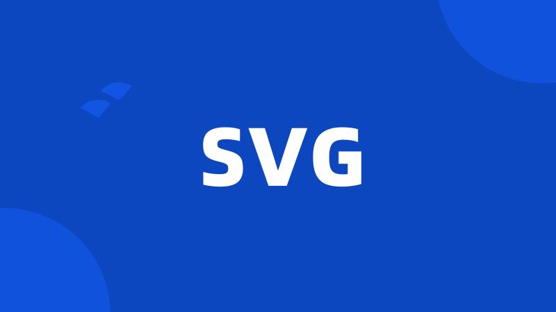 SVG