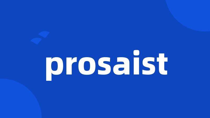 prosaist