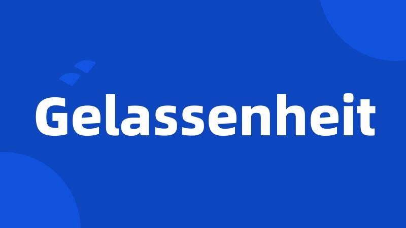 Gelassenheit