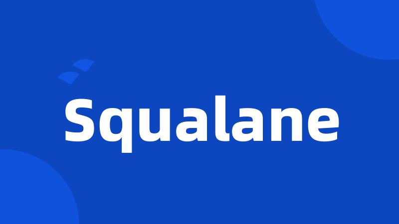 Squalane