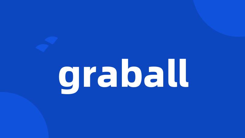 graball