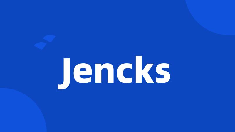 Jencks