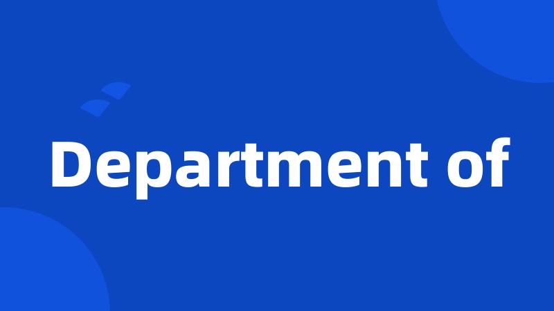 Department of